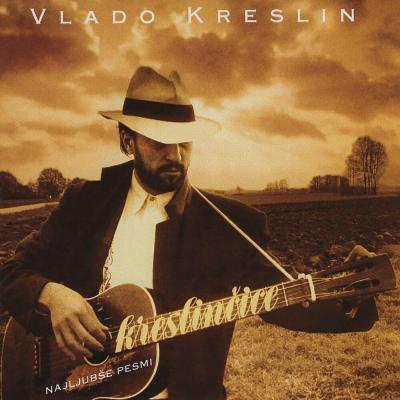<p>Vlado Kreslin: Kreslinčice, Najljubše pesmi, Založba Kreslin (2002).</p>
