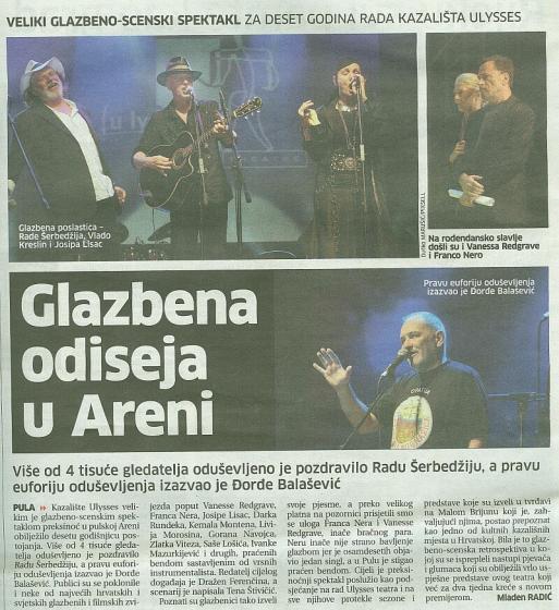 <p>Glazbena odiseja u Areni, Novi list, 12.7.2010</p>