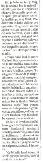 <p>Legenda o malom Vlaju i Velikom Vladimiru, Boris Dežulovič (Jutarnji list, september 2014)</p>